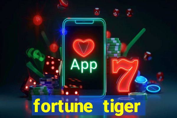 fortune tiger rodada gratis